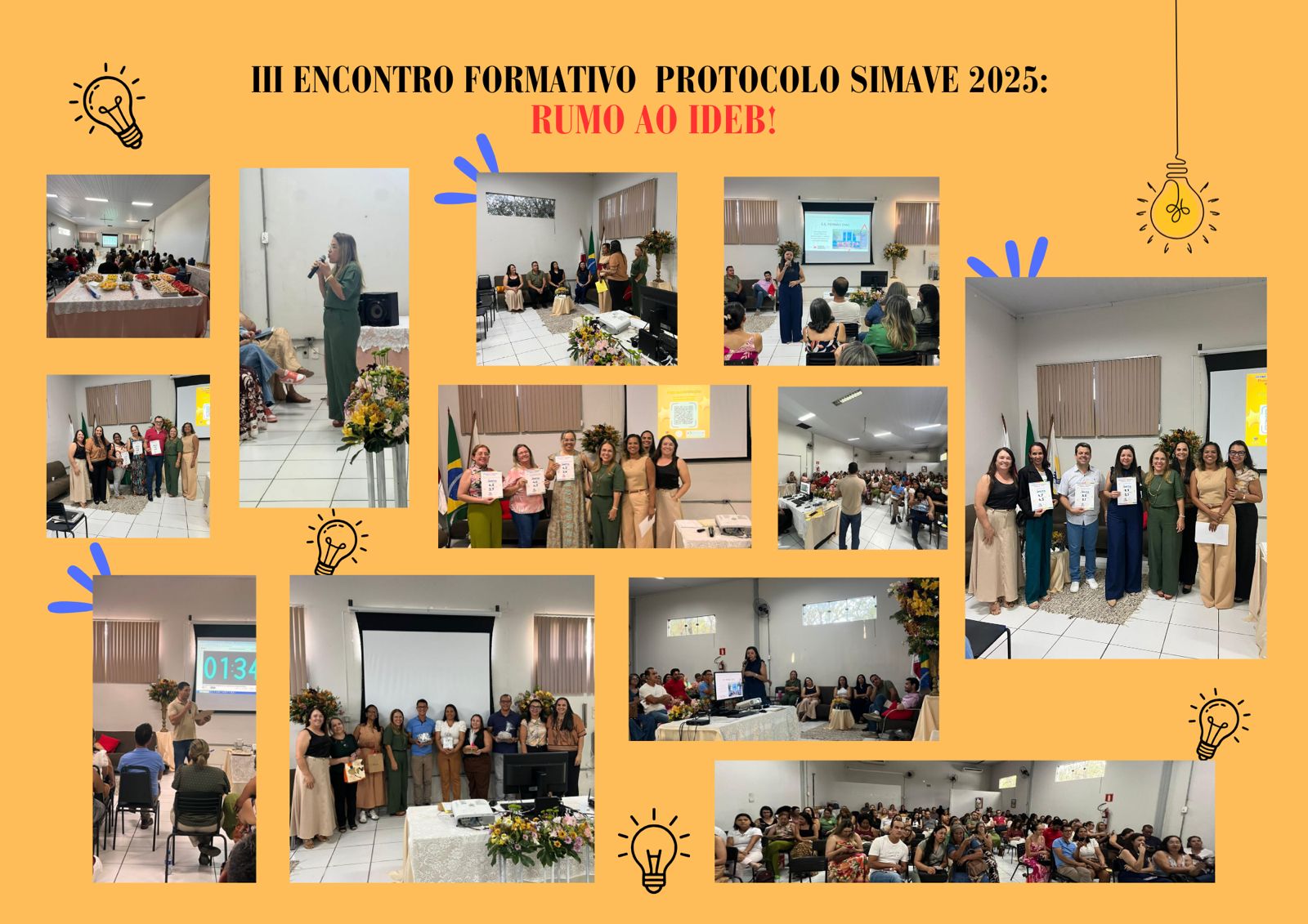 III Encontro Formativo: Fortalecimento da Gestão Pedagógica – Alinhamento Pedagógico: rumo às metas do IDEB