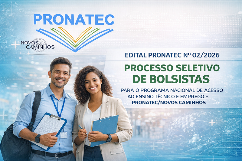 Edital 02/2026 – PSB – Processo Seletivo de Bolsistas – PRONATEC